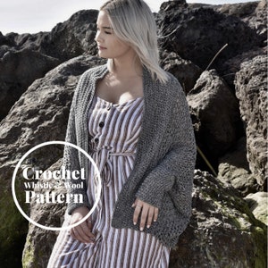 CROCHET PATTERN•Airdrie Crochet cardigan,Sizes XS-3X•beach cardigan•oversized-cocoon cardigan•Whistle and Wool