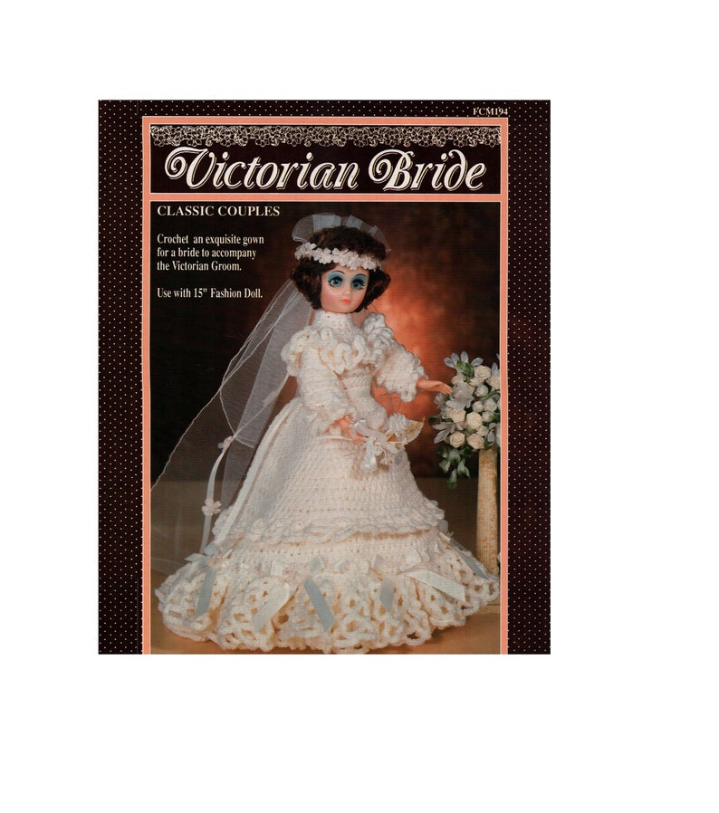 Victorian Bride Crochet Wedding Gown Pattern for 15 Fashion Doll Instant Download PDF Pattern image 1