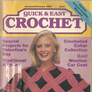 Quick & Easy Crochet Magazine Jan-Feb 1989; Volume 4, Issue 1