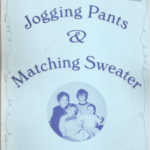 May include: Light blue flyer with the text "Jogging Pants & Matching Sweater" and a photo of four children. The flyer states "Sizes 3 months to 6 years".
