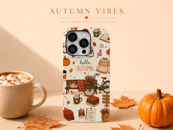Hello Autumn Phone Case Cozy Fall Pattern TOUGH Cover for iPhone 17 Pro Max, 16e, 15, 14, 13 & Samsung S26 Ultra, S25 FE, Pixel 10, 9A