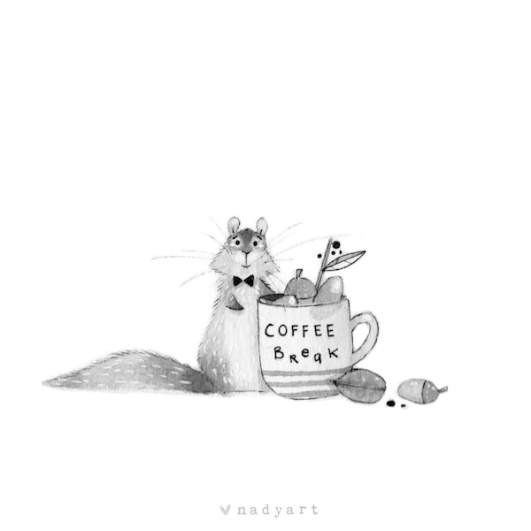 C46: Squirrel Print • Small Illustration • Print or Original • Cute squirrel on coffee break • Ink art work • Nadyart • Acorn coffee