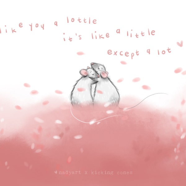 B4: I like you a lottle - Limited edition Valentine's Day special print - nadyart x Kicking Cones