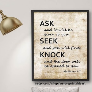 Printable Matthew 7:7 Bible Verse Wall Art Poster, Ask Seek Knock Scripture Sign, Digital Download