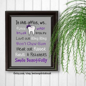 Gift for Orthodontist, Orthodontics, Printable Office Decor, Instant Download YOU PRINT IT
