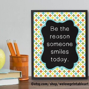 Be the Reason Someone Smiles Today Sign, Special Education Teacher PRINTABLES, Educational Wall Art image 1