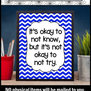 Okay to Not Know Try, Never Give Up, Don&#39;t Give Up, Elementary Classroom Poster, Decoration PRINTABLE