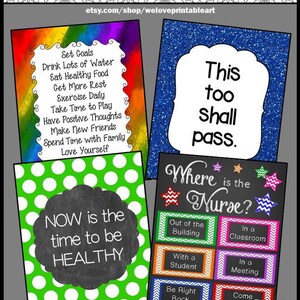 May include: Four printable posters with motivational messages and a colorful design. The posters include the text "Set Goals", "This too shall pass", "Where is the Nurse?" and "Now is the time to be Healthy".