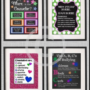 May include: Four printable posters with a chalkboard and glitter background. The posters are about bullying, counseling, and classroom rules. The text on the posters includes: "Where is the Counselor?", "What you say in here... Stays in here.", "Counselors are...", and "The A, B, C's of Bullying".