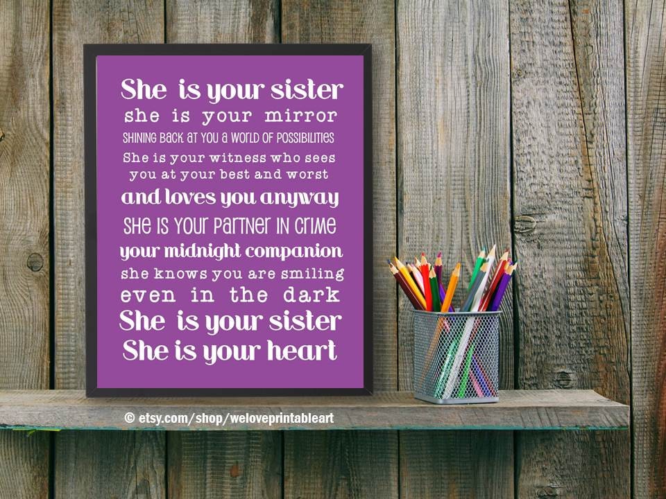 Best Friend Sister Gift Idea She Is Your Sister Sister Quote Gift