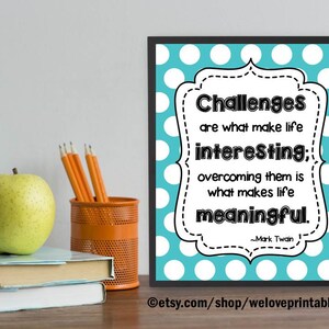Inspirational Wall Art for Teens, Teacher Classroom Decor Printable Motivational Wall Art, Quote Sign Instant Download YOU PRINT IT