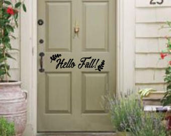Hello Fall Decal - Front Door Greeting decal -  Hello door decal