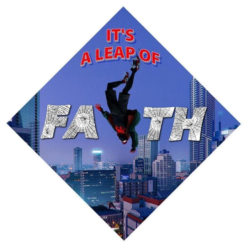Its a Leap of Faith Spiderman Inspired Graduation Decor by Tassel Toppers. Grad Cap Topper image 3