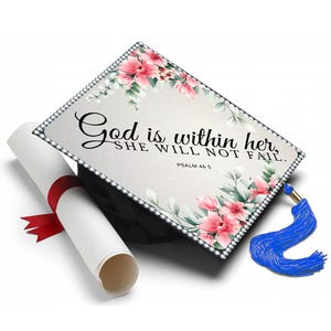 Grad Cap Topper Psalm 46:5, God Is Within Her, Graduation Cap Decorations by Tassel Toppers