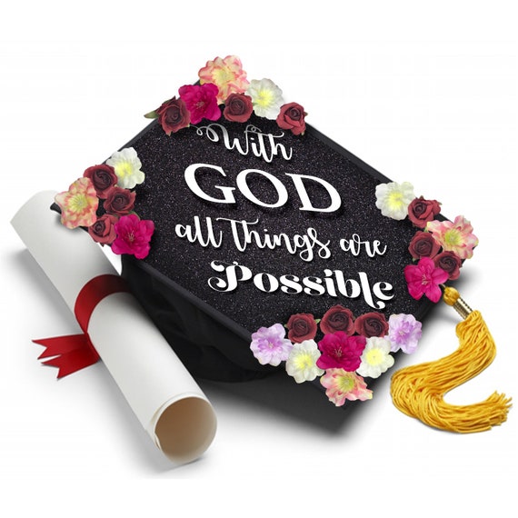 Handmade Graduation Cap Topper With God 