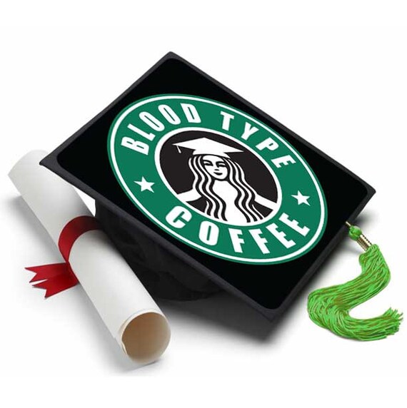 Blood Type Coffee Decorated Grad Cap Decorating Kit Ideas Etsy