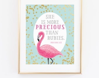 DIGITAL She is More Precious than Rubies Scripture Wall Art, Pink Aqua Gold Girl Nursery Print, Flamingo Wall Poster, Bible Print - ANY SIZE