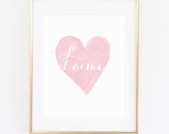 DIGITAL Je T'aime French Paris Nursery Print, I Love You Nursery Wall Decor, Paris Pink Heart Girl Nursery, Printable Wall Art - ANY SIZE