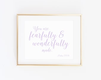 DIGITAL Fearfully & Wonderfully Made Psalm 139:14 Bible Verse Nursery Print, Light Purple Lavender Girl Nursery, Christian Decor - ANY SIZE