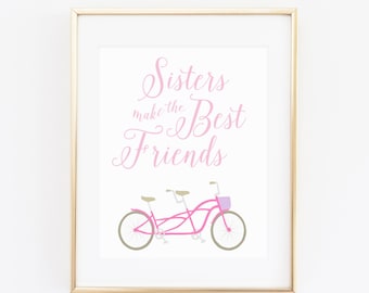 DIGITAL Sisters Make the Best Friends Nursery Print, Girl Wall Decor, Pink Nursery Art, Pink Girl Room Decor, Twin Girls Nursery - ANY SIZE