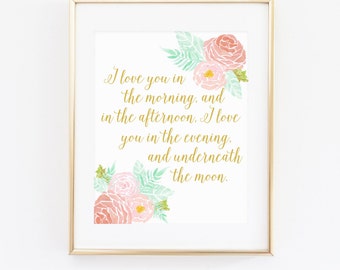 DIGITAL I Love You in the Morning and in the Afternoon Print, Gold Nursery Art, Girl Nursery Wall Art, Skidamarkink Song Print  - ANY SIZE