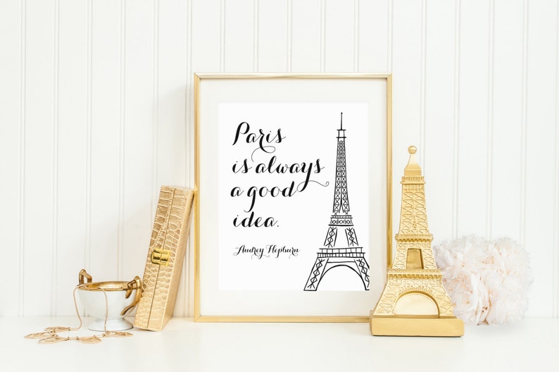 DIGITAL Paris is Always a Good Idea Audrey Hepburn Print, French Nursery Wall Decor, Black White Girl Nursery, Paris Wall Art ANY SIZE image 1