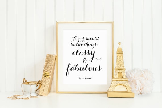 DIGITAL A Girl Should Be Classy and Fabulous Print Coco 