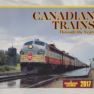 2017 Canadian Trains through the years CN rail Via Canadian Pacific railroad railway