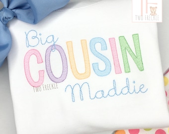Personalized Big Cousin Embroidered Shirt: Sibling Gift