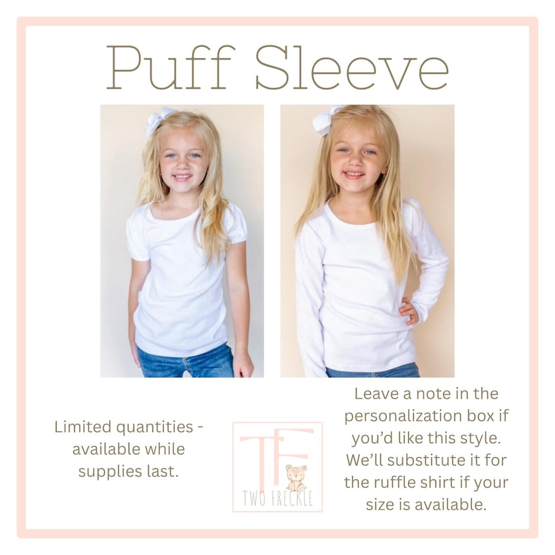 The image is a collage of two photos of young girls wearing white shirts. The text provides information about the availability of the shirts and suggests that the personalization box is available for those who prefer this style.