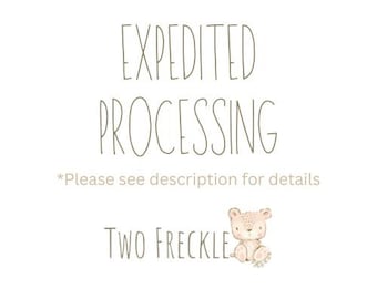 Expedited Processing Service