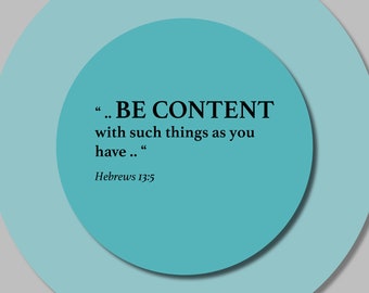 Printable - Be Content bible verse