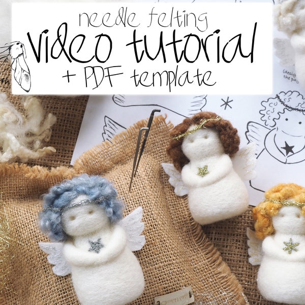 ANGEL - Video Tutorial & 1:1 template for the needle felt Angel byThe Lady Moth - printable PDF