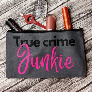 True Crime Junkie Make Up and Accessory Bag, True Crime Bag, True Crime Make Up Canvas Bag