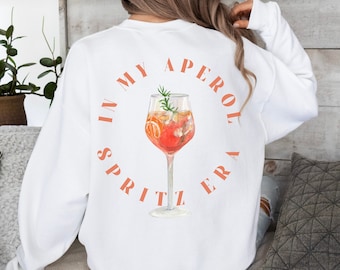 In My Aperol Spritz Era Crewneck Sweatshirt | Vintage Cocktail Sweater | Retro Aperol Shirt | Retro Pullover | Mixologist Sweatshirt