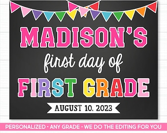 Personalized First Day of School Sign (Printable)