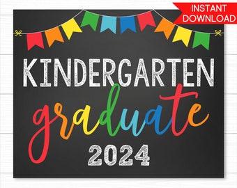 Last Day Of School Sign PRINTABLE, Kindergarten Graduate, Last day of Kindergarten Sign, Last Day of School Printable, Printable Chalkboard
