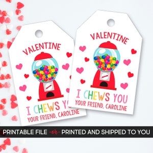 Gumball Valentine's Day Tag, Candy Valentine's Tag, Gumball Tags, I Chews You, Personalized Valentine's Tag, Printable Valentine's Day Tags