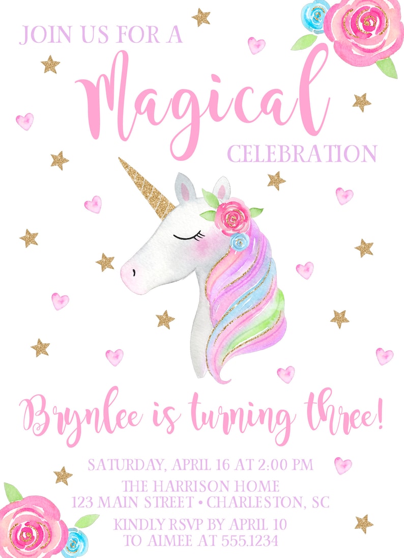 May include: A pink and white unicorn birthday invitation with gold stars and hearts. The invitation says "Join us for a Magical Celebration" and "Brynlee is turning three!"  The invitation includes the date, time, location, and RSVP information.