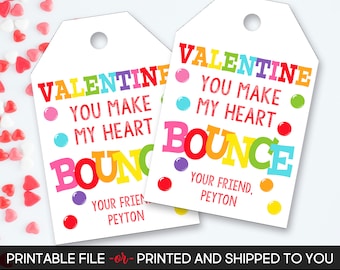 Valentine's Day Tag, Bouncy Ball Valentine's Tag, Make My Heart Bounce Tag, Personalized Valentine's Tag, Valentine Printable or Printed Tag