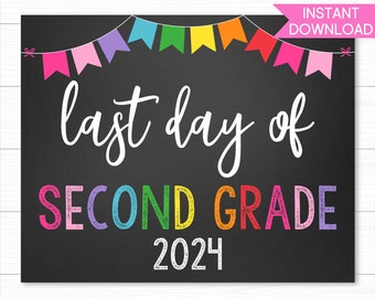 Last Day Of School Sign PRINTABLE, Last Day of Second Grade, Last Day of School Printable Sign, School Sign Printable, Instant Download