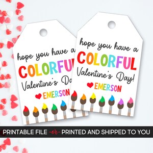 Valentine's Day Tag, Art Valentine's Tag, Paint Valentine Tag, Personalized Valentine's Tag, Colorful Valentine Printable or Printed Tags