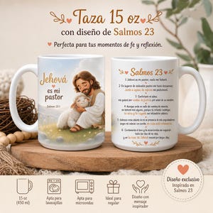May include: Two white ceramic mugs featuring religious imagery and text. The left mug displays a figure holding a lamb with the text 'Jehová es mi pastor Salmos 23:1'. The right mug features the full text of Psalm 23 in Spanish. Both mugs hold 15 oz.