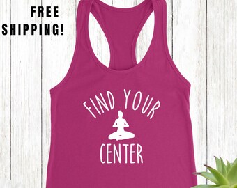 Find Your Center Tank Top, Custom Yoga Tank, Yoga Pose Tank Top, Yoga Tank Top, Yoga Shirt, Yoga Pose Shirt, Yoga Clothes, Yoga Wear