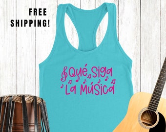 Dance Tank Top "Que Siga La Musica" - Let the Music Play with Our Dance Tank Top