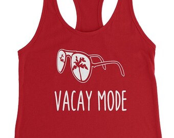 Vacay Mode Tank, Custom Cruise Shirt, Custom Cruise Tank Top, Vacation Tank, Vacay Mode Shirt, Vacation Shirt Women, Beach Vacation Shirt