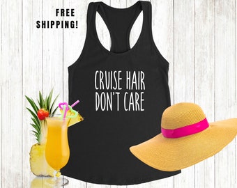 Vacation Vibes: "Cruise Hair Don't Care" Nautical Theme Tank Top for Ocean Lovers