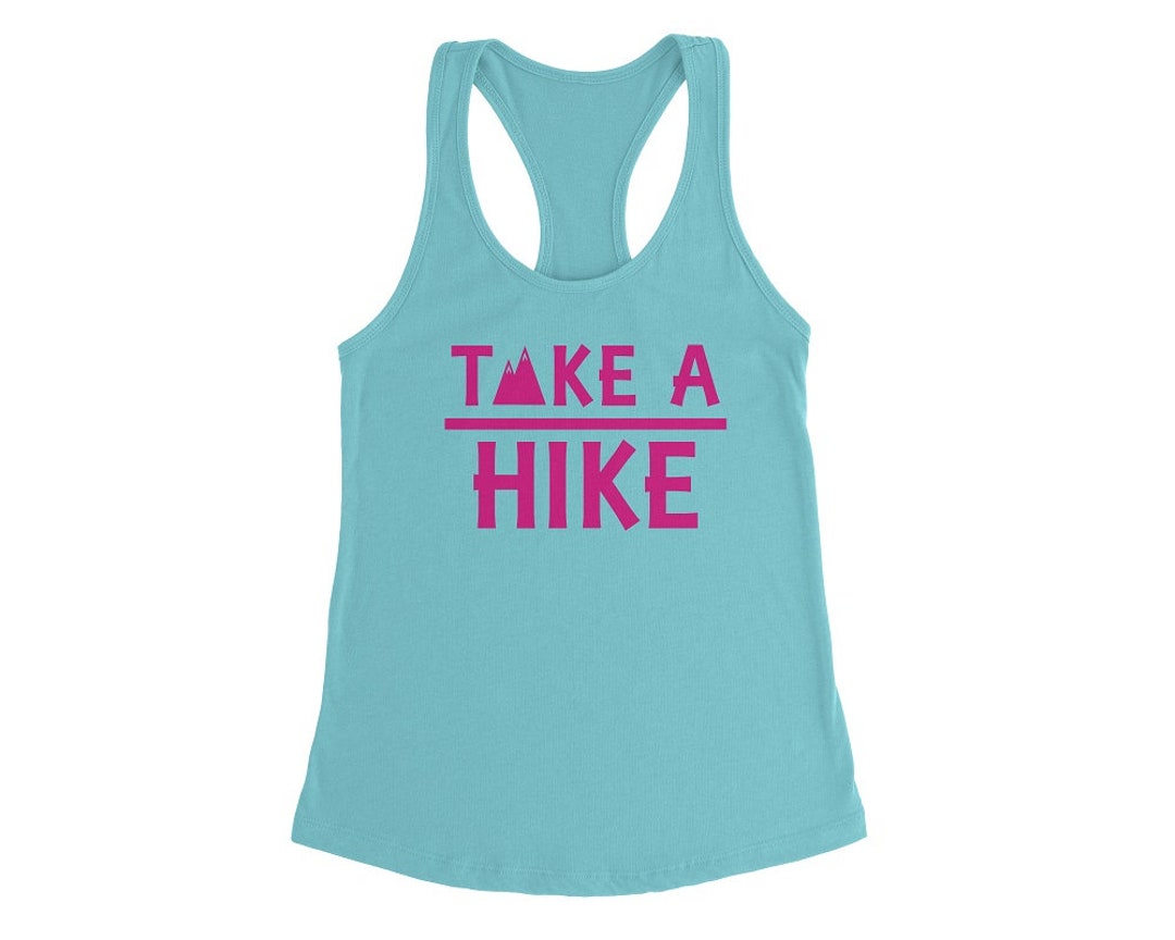 Hiking Tank Top, Custom Hiker Tank Top, Take a Hike Tank Top, Take a