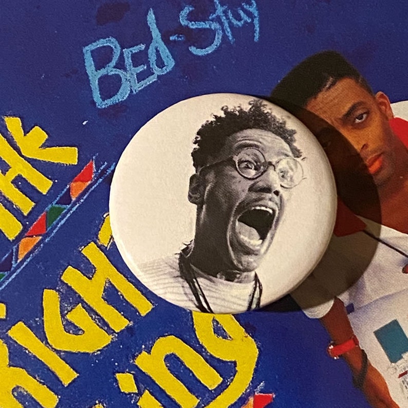 Do the Right Thing Buggin/' Out Button or Magnet