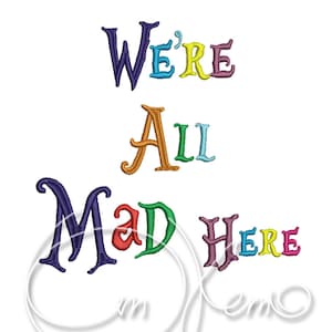 MACHINE BORDUURWERK DESIGN-we zijn allemaal gek hier, Alice in Wonderland